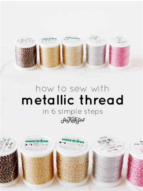 how to sew metallic fabric|sewing with metallic thread.